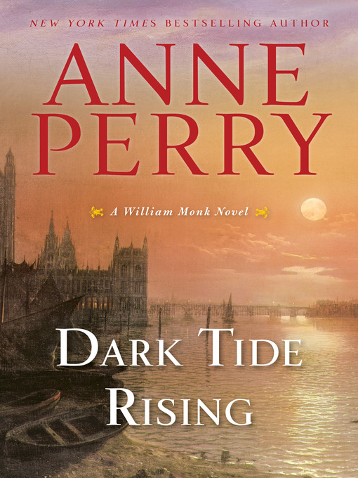 Title details for Dark Tide Rising by Anne Perry - Wait list